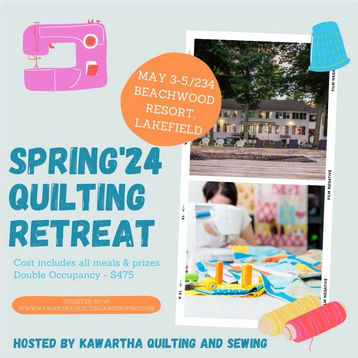 Sign up is open now!
https://kawarthaquiltingandsewing.com/products/retreat-spring-2024-beachwood-resort?_pos=1&_psq=Retreat&_ss=e&_v=1.0