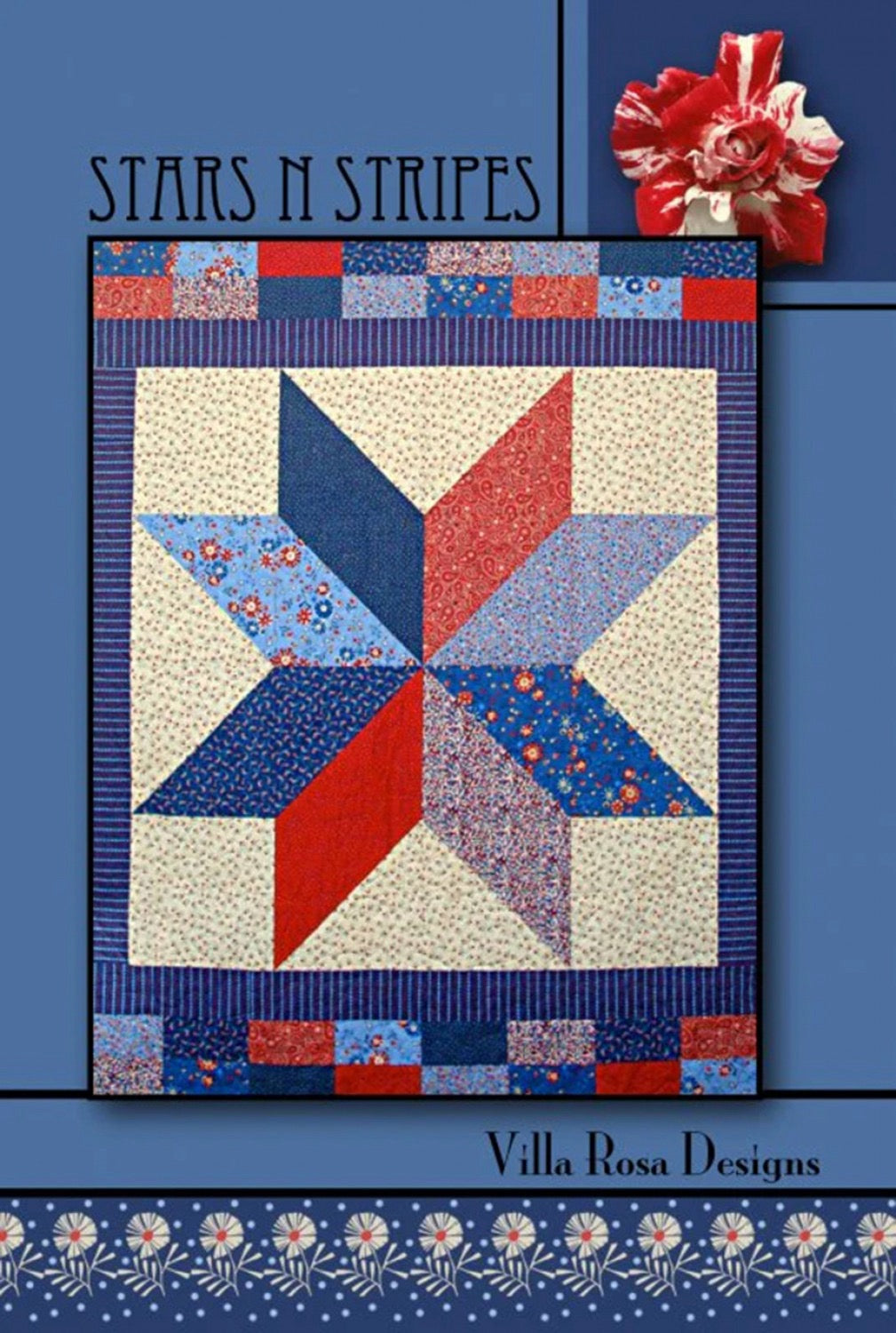 Stars N Stripes - 609670632278 - Quilt Pattern - Villa Rosa Designs