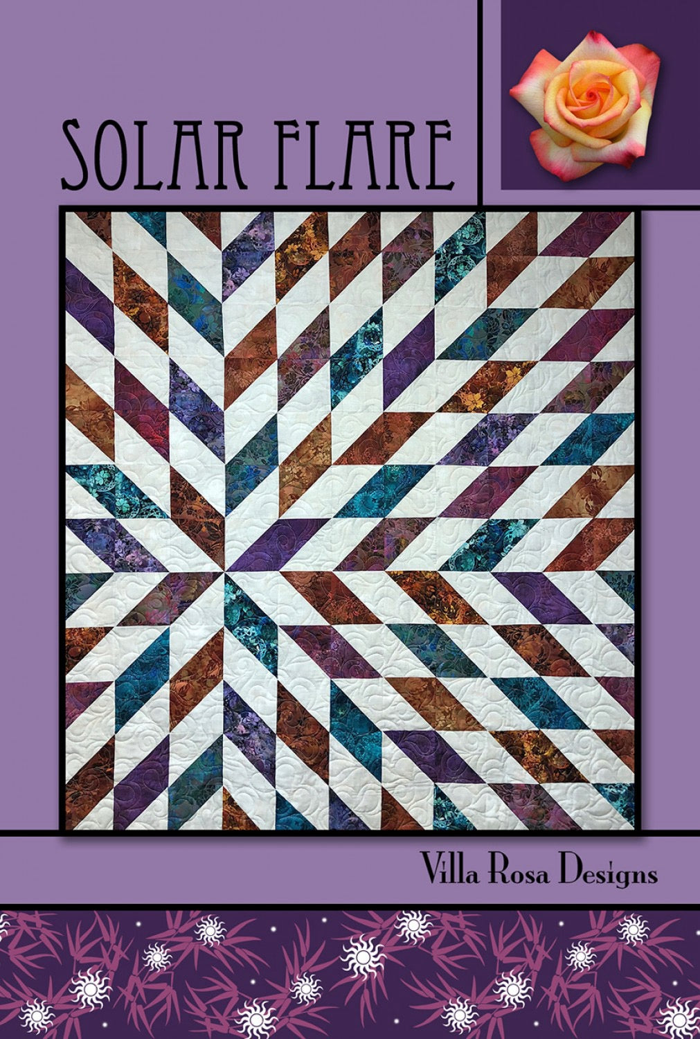 Solar Flare - Quilt Pattern - Villa Rosa Designs