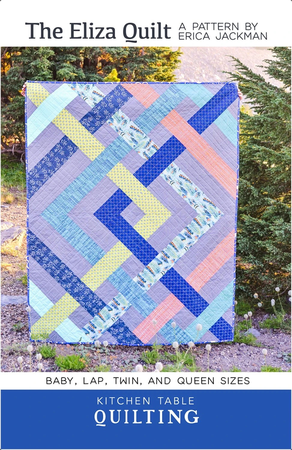The Eliza - Quilt Pattern - Kitchen Table Quilting