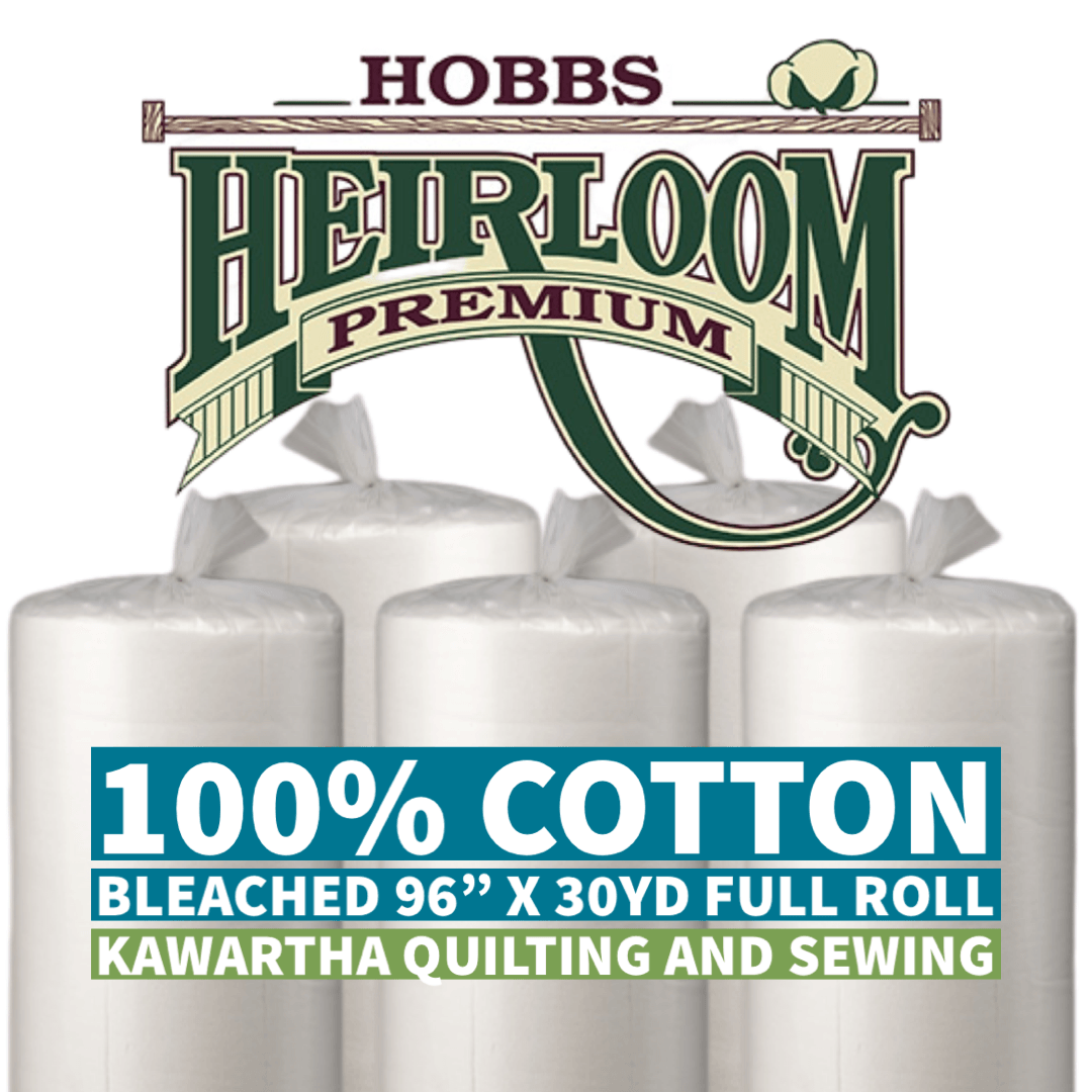 Preorder - Hobbs Heirloom® 100% Bleached Cotton - 96" x 30yds. Roll - (February Availability) - Kawartha Quilting and Sewing LTD.