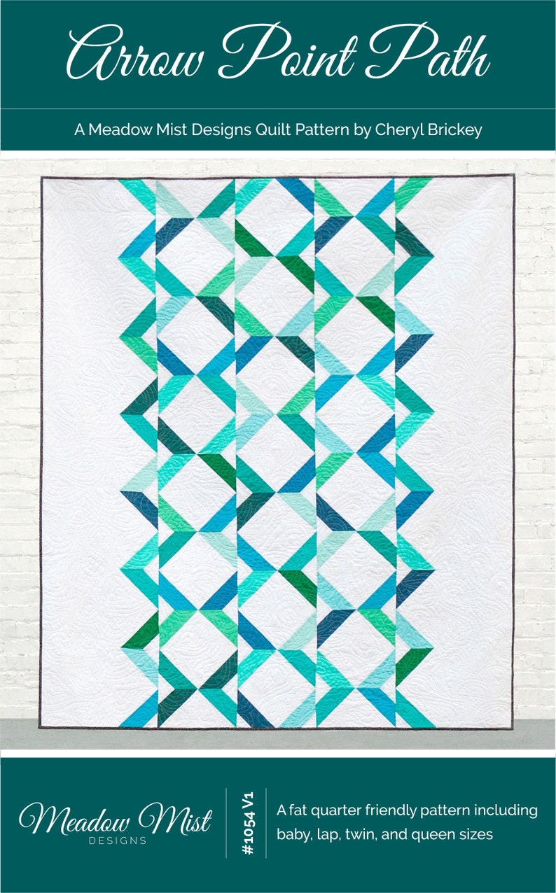 Arrow Point Path - Quilt Pattern - Meadow Mist Designs