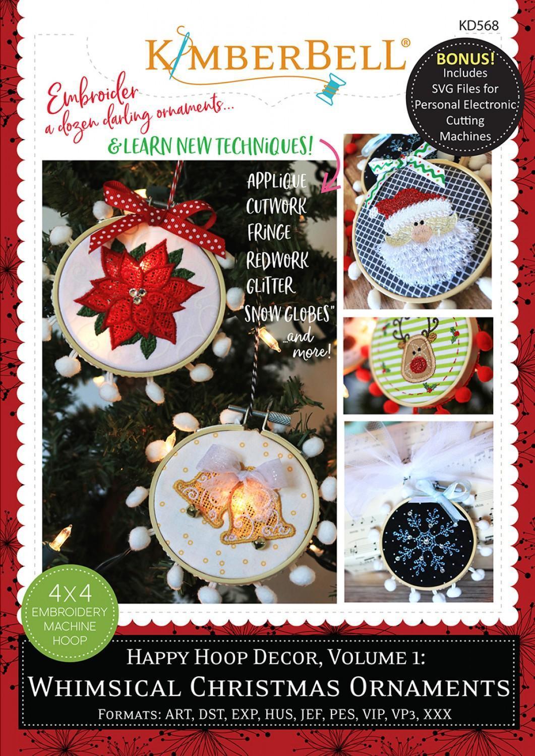 Happy Hoop Decor - Whimsical Christmas Ornaments - Machine Embroidery CD - Kimberbell - Kawartha Quilting and Sewing LTD.