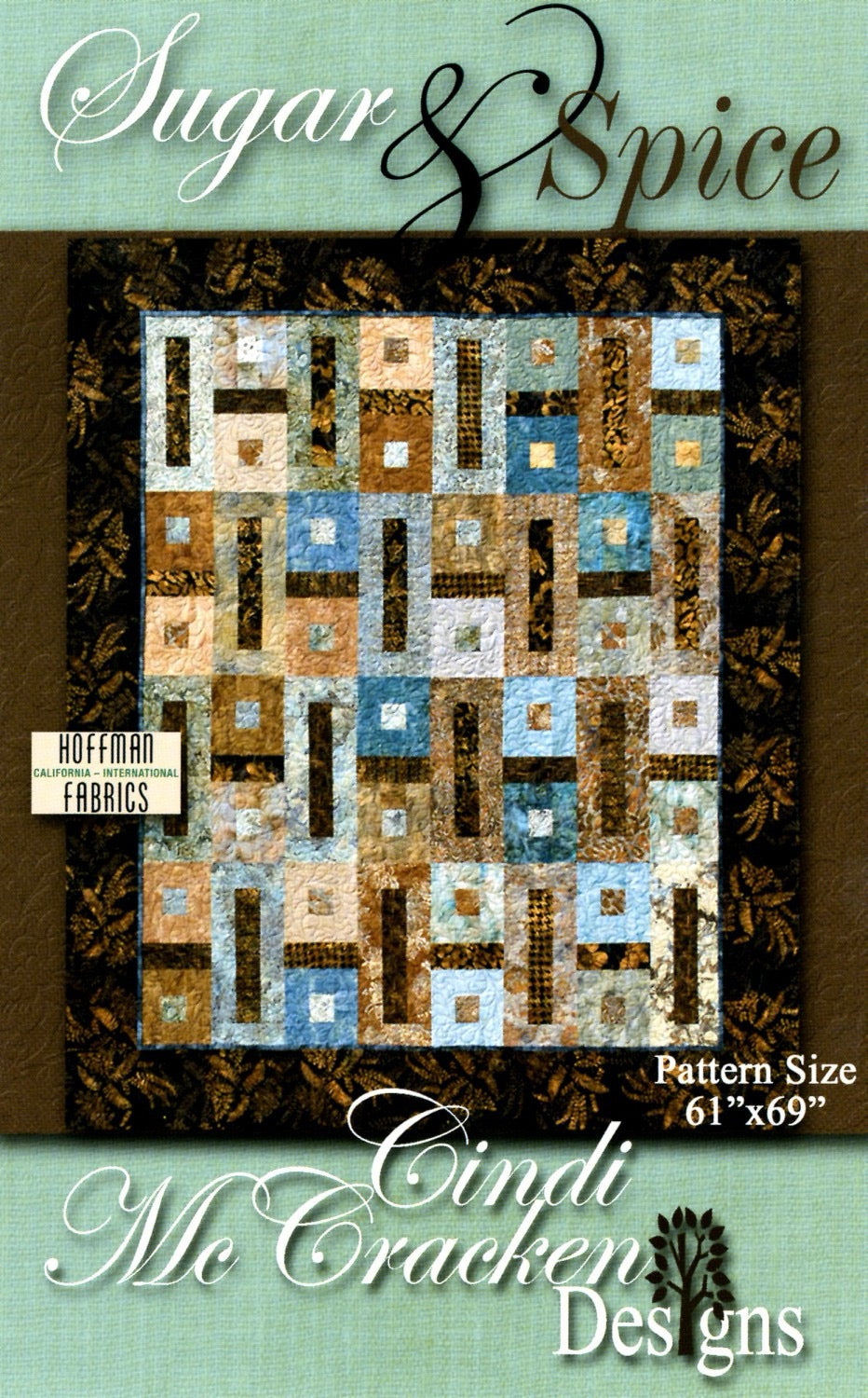 Sugar & Spice - Quilt Pattern - Cindi McCracken Designs