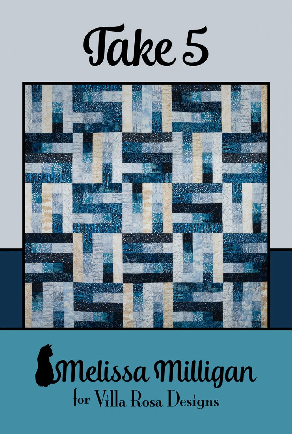 Take 5 - Quilt Pattern - Villa Rosa Designs