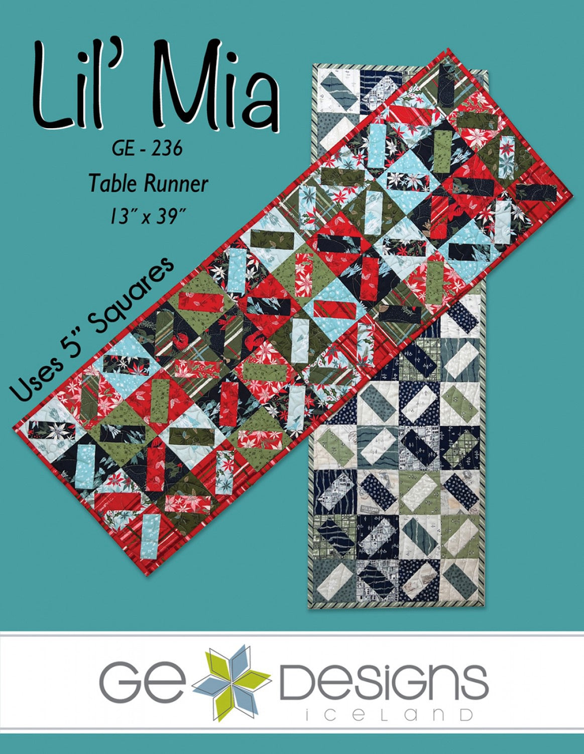 Lil Mia - Quilt Pattern - G. E. Designs