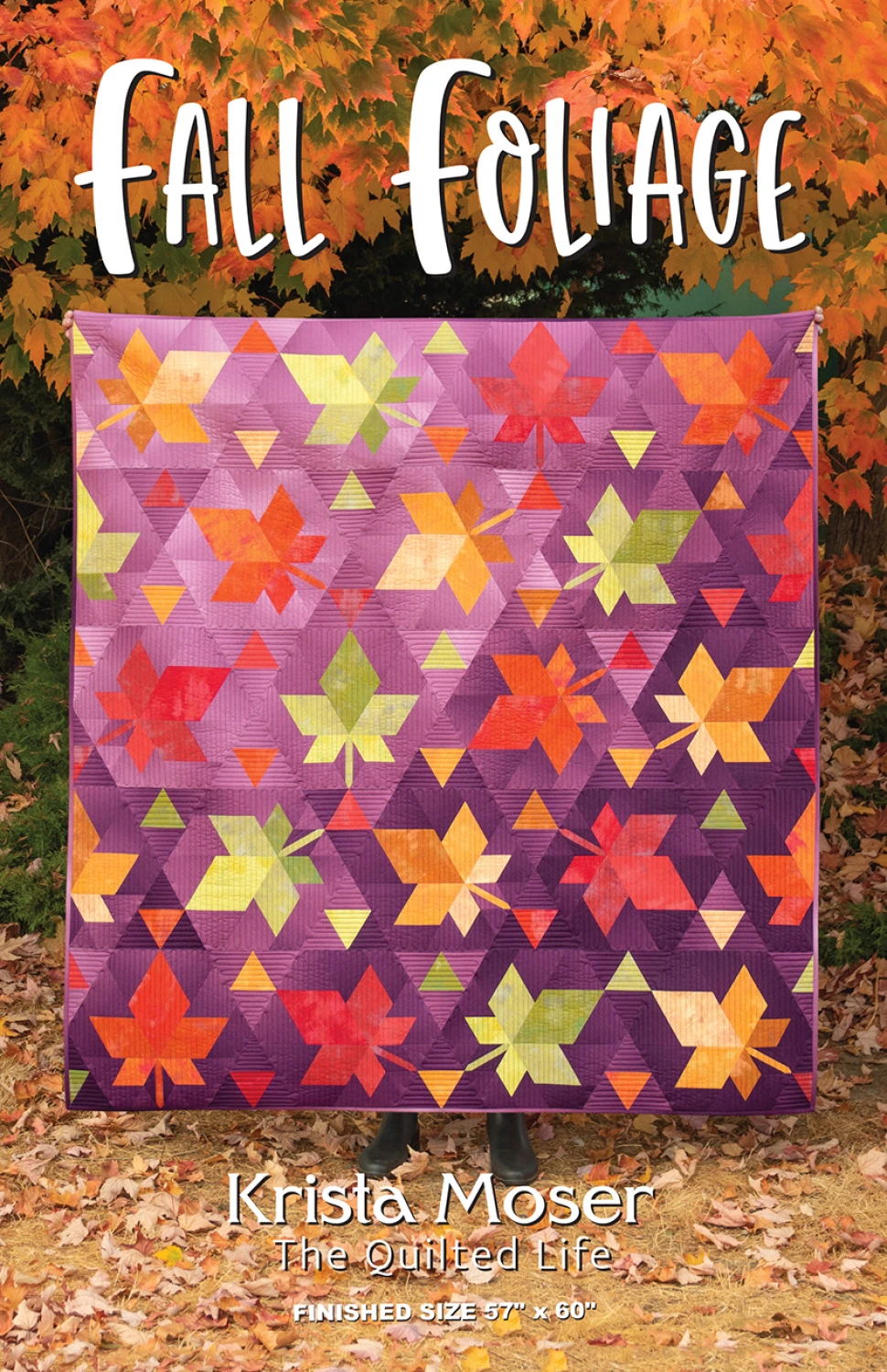 Fall Foliage - Krista Moser - Quilt Pattern - The Quilted Life