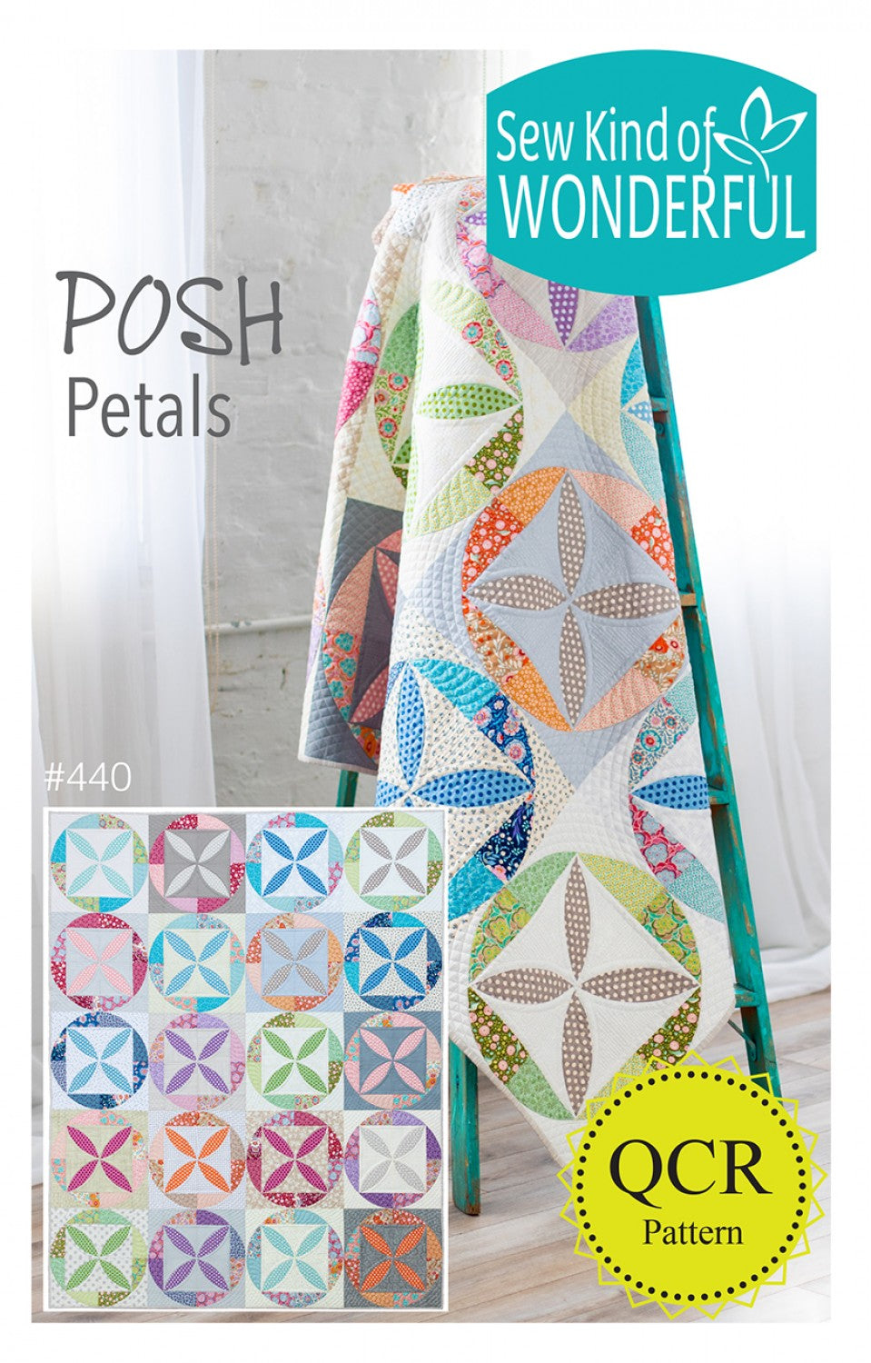 Posh Petals - Quilt Pattern - Sew Kind of Wonderful