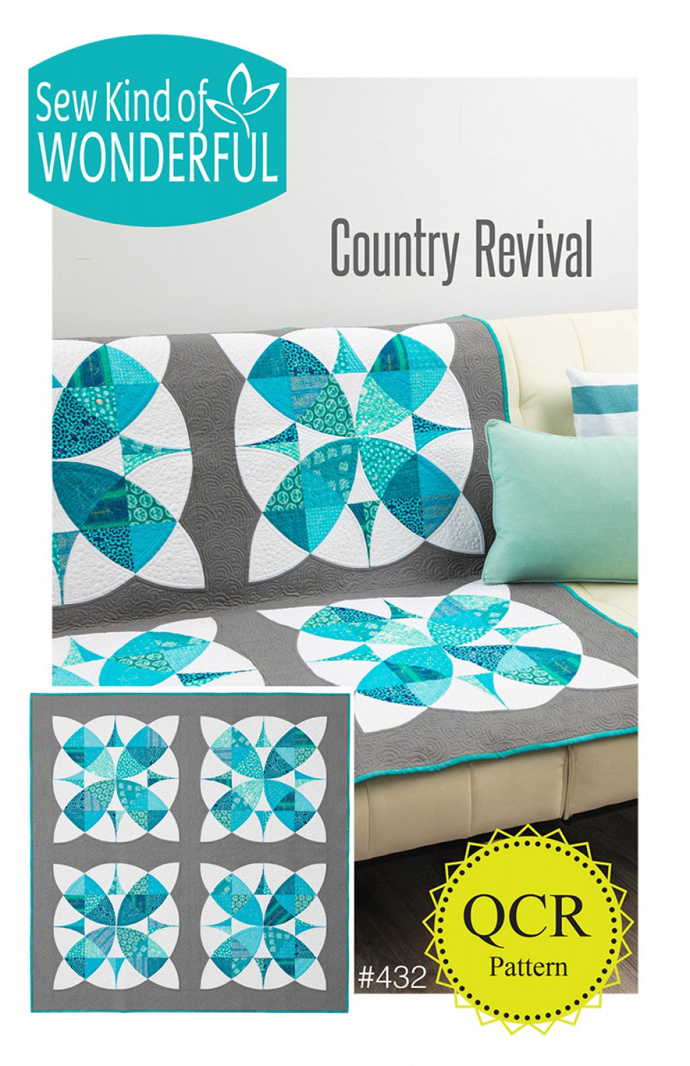 Country Revival - Quilt Pattern - Sew Kind of Wonderful