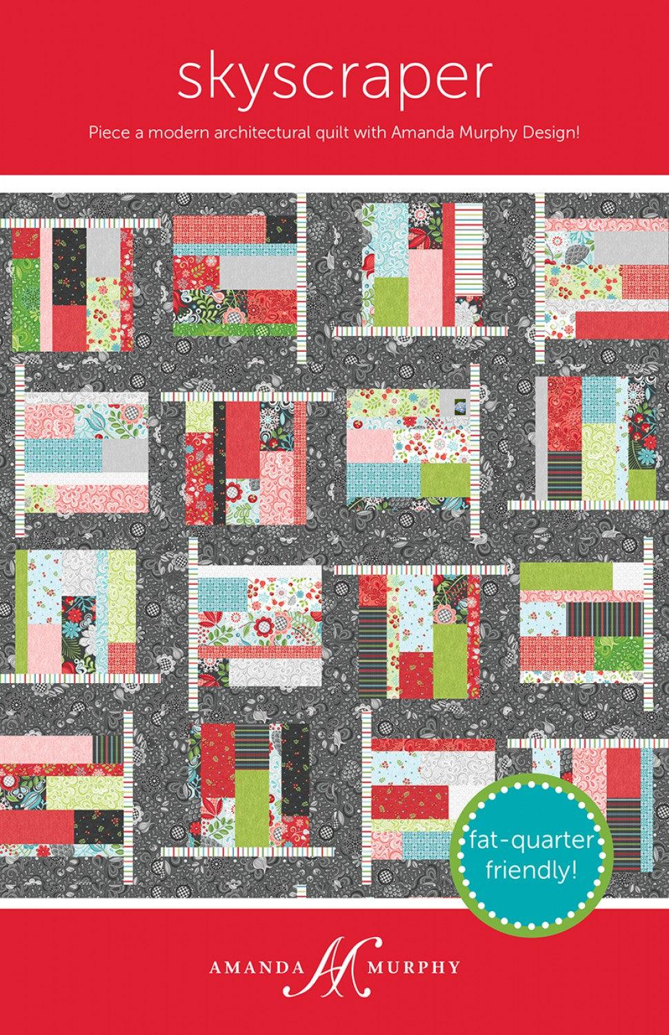 Skyscraper - Quilt Pattern - Amanda Murphy Designs - Kawartha Quilting and Sewing LTD.