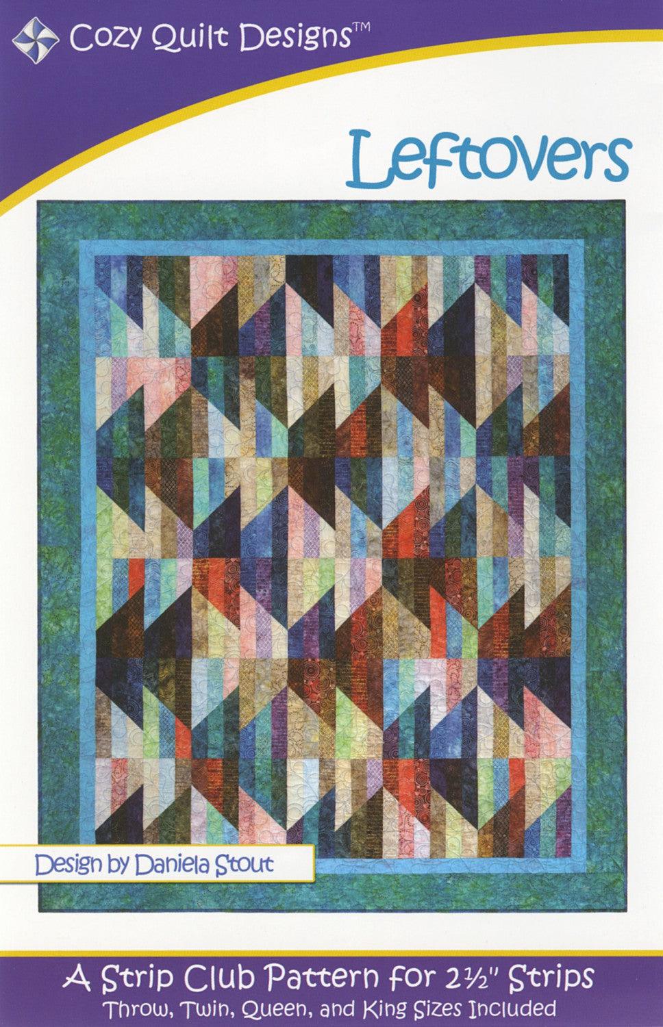 Strip Club Leftovers - Quilt Pattern - Cozy Quilt Designs - Kawartha Quilting and Sewing LTD.