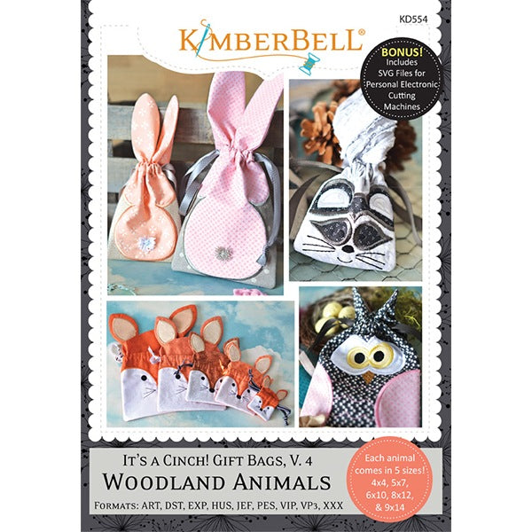 It’s a Cinch! Gift Bags - Volume 4: Woodland Animals - Machine Embroidery CD - Kimberbell - Kawartha Quilting and Sewing LTD.